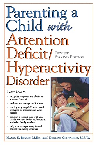 Imagen de archivo de Parenting a Child with Attention Deficit/Hyperactivity Disorder a la venta por Goodwill Books