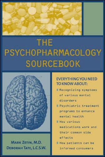 The Psychopharmacology Sourcebook (9780737302660) by Zetin, Mark; Tate, Deborah