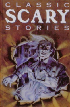 Stock image for Classic Scary Stories for sale by ThriftBooks-Dallas