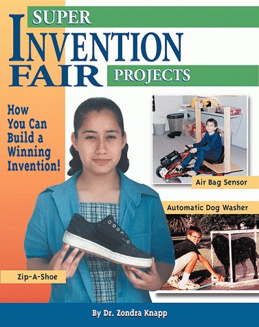 9780737303155: Super Invention Fair Projects