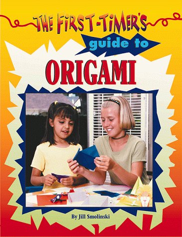 Beispielbild fr The First Timers Guide to Origami zum Verkauf von Better World Books