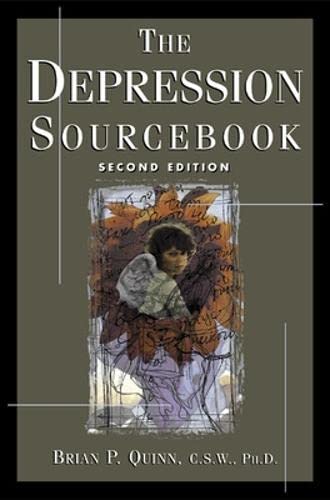 The Depression Sourcebook (9780737303797) by Quinn, Brian; Quinn PhD, Brian P.