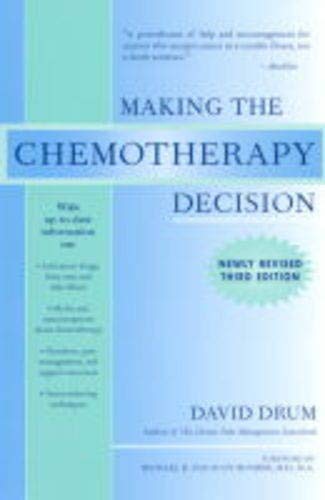 Stock image for Making the Chemotherapy Decision for sale by Books Puddle