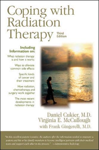 Beispielbild fr Coping with Radiation Therapy zum Verkauf von Better World Books Ltd