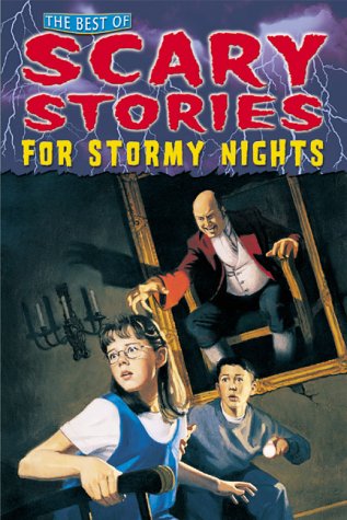 Beispielbild fr Best of Scary Stories for Stormy Nights zum Verkauf von Better World Books