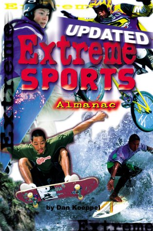Beispielbild fr Extreme Sports Almanac zum Verkauf von Next Chapter Books SC, LLC