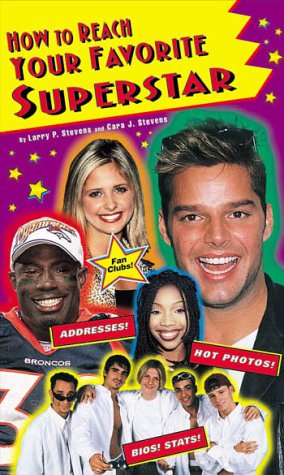 Stock image for How to Reach Your Favorite Superstar for sale by Wonder Book