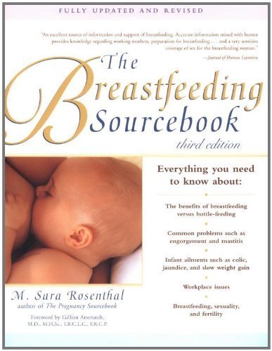 Stock image for The Breastfeeding Sourcebook for sale by Better World Books