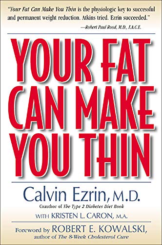 Beispielbild fr Your Fat Can Make You Thin zum Verkauf von Better World Books