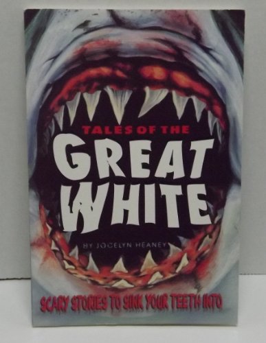 Beispielbild fr Tales of the Great White zum Verkauf von Better World Books