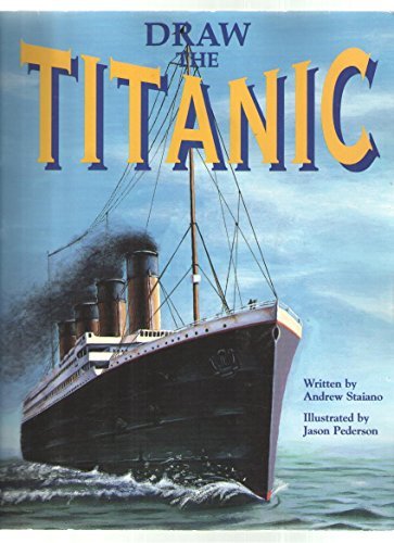 Beispielbild fr Draw the Titanic zum Verkauf von Wonder Book