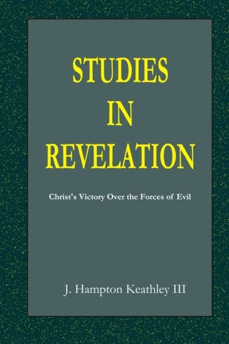 Stock image for Studies in Revelation: Christ's Victory Over the Forces of Darkness for sale by ThriftBooks-Dallas
