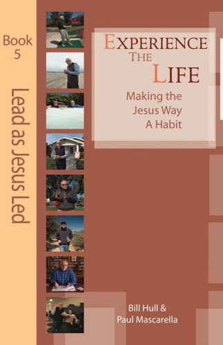 ETL: Lead as Jesus Led: Transformed Influence (9780737501384) by Paul Mascarella Bill Hull; Paul Mascarella