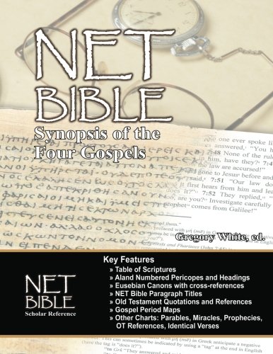 Beispielbild fr The NET Bible Synopsis of the Four Gospels zum Verkauf von HPB Inc.