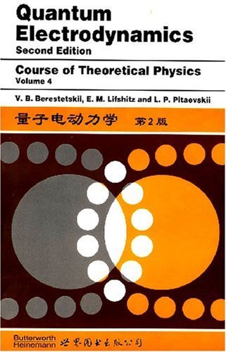 9780737633719: Quantum Electrodynamics, Second Edition: Volume 4 by Berestetskii, V B Published by Butterworth-Heinemann 2nd (second) edition (1982) Paperback