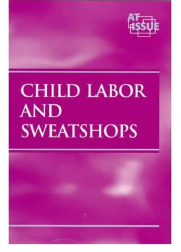 Beispielbild fr Child Labor and Sweatshops zum Verkauf von Better World Books Ltd