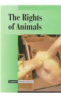 Stock image for Current Controversies - The Rights of Animals for sale by Gil's Book Loft