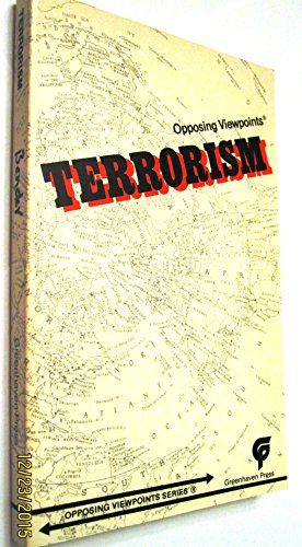 9780737701371: Terrorism: Opposing Viewpoints