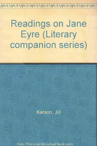 Beispielbild fr Readings on Jane Eyre (The Greenhaven Press Literary Companion to British Literature) zum Verkauf von HPB-Diamond