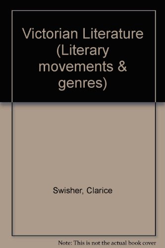 Stock image for Victorian Literature (Greenhaven Press Companion to Literary Movements and Genres) for sale by Front Cover Books