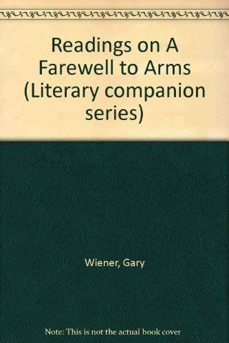 Stock image for Literary Companion Series - A Farewell to Arms (paperback edition) for sale by POQUETTE'S BOOKS
