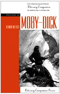 9780737704419: Readings on Moby-dick (Literary Companion Series)