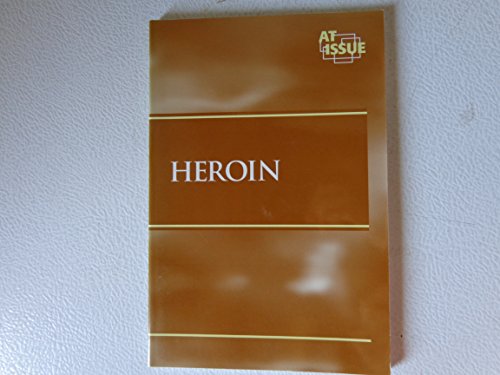 At Issue Series - Heroin (paperback edition) (9780737704730) by Cothran, Helen