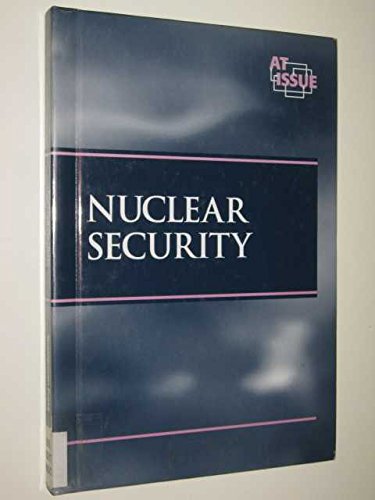 Stock image for Nuclear Security for sale by The Yard Sale Store