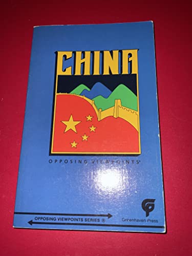 9780737706499: China (Opposing viewpoints series)