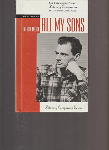 Literary Companion Series - All My Sons (paperback edition) (9780737706888) by Smith, Christopher J.