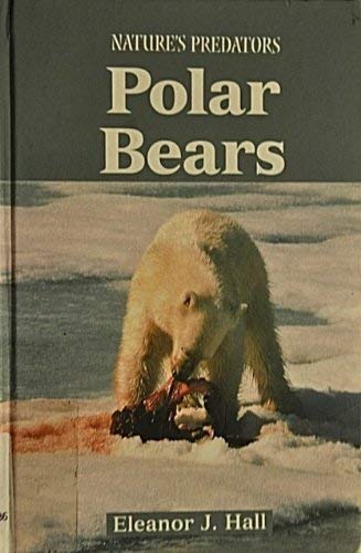 9780737707014: Nature's Predators - Polar Bears