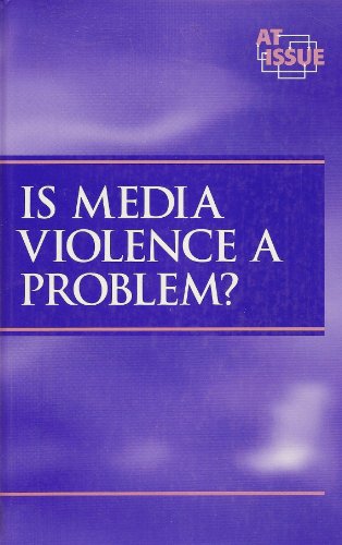 Beispielbild fr At Issue Series - Is Media Violence a Problem? (hardcover edition) zum Verkauf von More Than Words