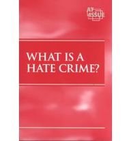 Beispielbild fr What Is a Hate Crime? zum Verkauf von Better World Books
