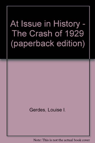 Stock image for At Issue in History - The Crash of 1929 (paperback edition) for sale by Books From California
