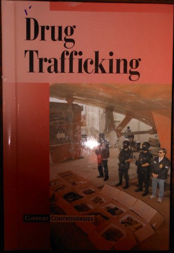 Beispielbild fr Drug Trafficking (Current Controversies) zum Verkauf von SecondSale