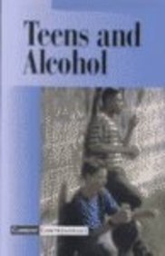 Imagen de archivo de Current Controversies - Teens and Alcohol (paperback edition) a la venta por More Than Words