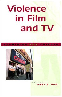 Imagen de archivo de Violence in Film and Television a la venta por Better World Books