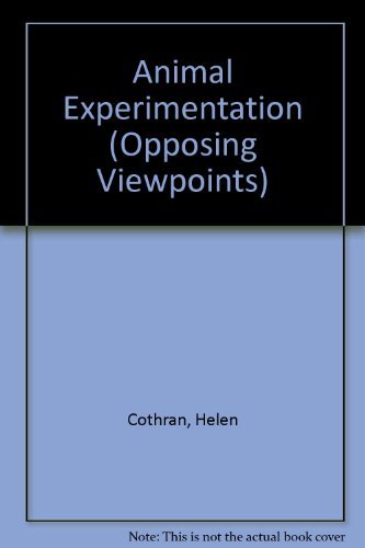 Beispielbild fr Opposing Viewpoints Series - Animal Experimentation (paperback edition) zum Verkauf von More Than Words