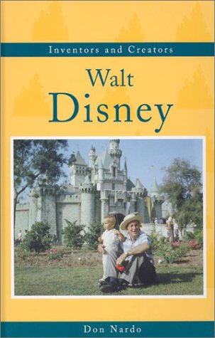Inventors and Creators - Walt Disney (9780737709582) by Don Nardo