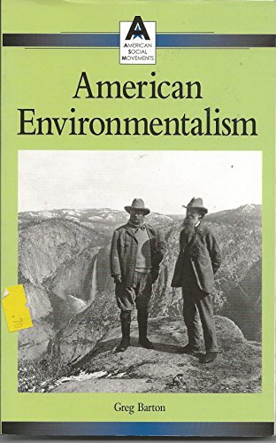 Imagen de archivo de American Environmentalism a la venta por Better World Books: West