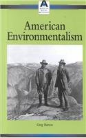 Beispielbild fr American Environmentalism (American Social Movements) zum Verkauf von The Book Cellar, LLC