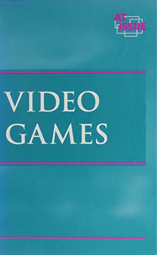 Imagen de archivo de At Issue Series - Video Games (hardcover edition) a la venta por The Book Cellar, LLC