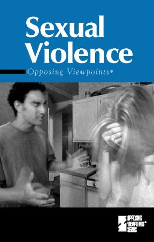 Beispielbild fr Opposing Viewpoints Series - Sexual Violence (hardcover edition) zum Verkauf von Goodwill Southern California