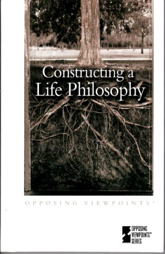 Beispielbild fr Constructing a Life Philosophy zum Verkauf von Better World Books