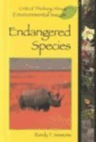9780737712667: Critical Thinking About Environmental Issues - Endangered Species (hardcover edition)