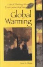 Beispielbild fr Critical Thinking About Environmental Issues - Global Warming (hardcover edition) zum Verkauf von More Than Words