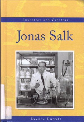 Beispielbild fr Jonas Salk (Inventors and Creators) zum Verkauf von SecondSale