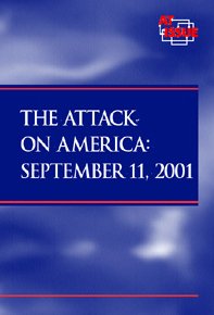 Beispielbild fr The Attacks on America, September 11, 2001 zum Verkauf von Better World Books