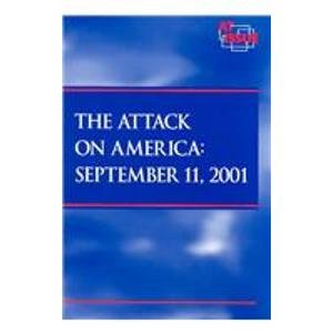 Stock image for The Attacks on America, September 11, 2001 for sale by Better World Books: West