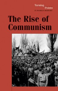 9780737712957: The Rise of Communism